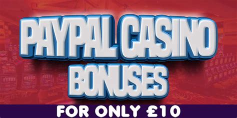 paypal casino bonus